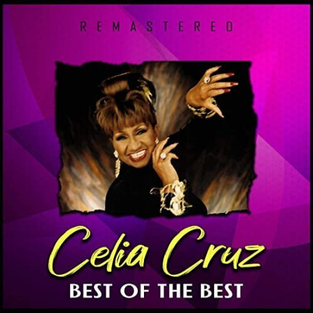 Celia Cruz - Best of the Best (Remastered) (2020) Mp3