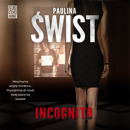 Paulina Świst - Incognito (2023) [AUDIOBOOK PL]