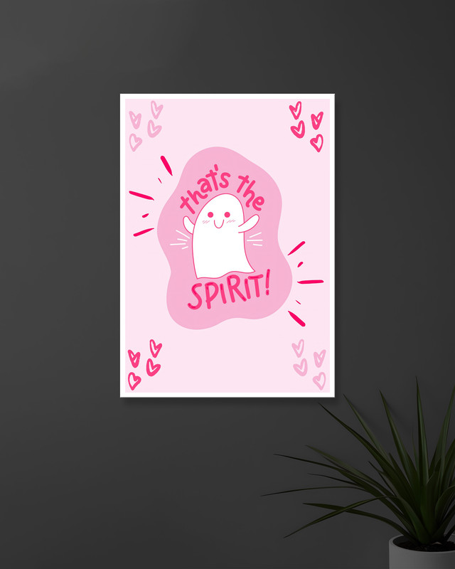 That's The Spirit | Typography | Quotes Posters