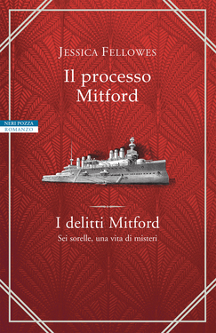 Jessica Fellowes – I delitti Mitford. Il processo Mitford (2020)