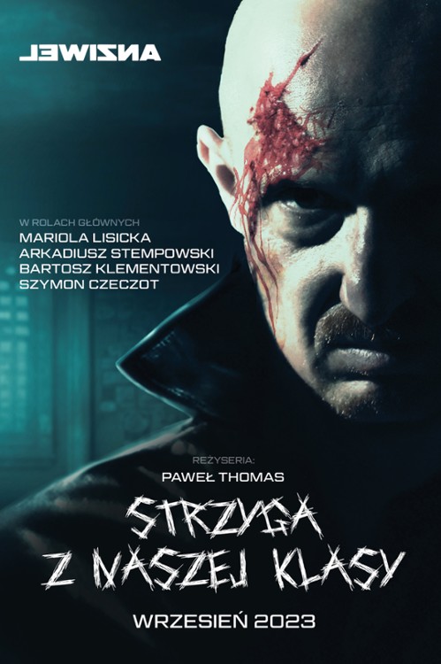 Strzyga z naszej klasy (2023) (Sezon 1) PL.1080p.WEB-DL.H.264-FOX / Serial polski