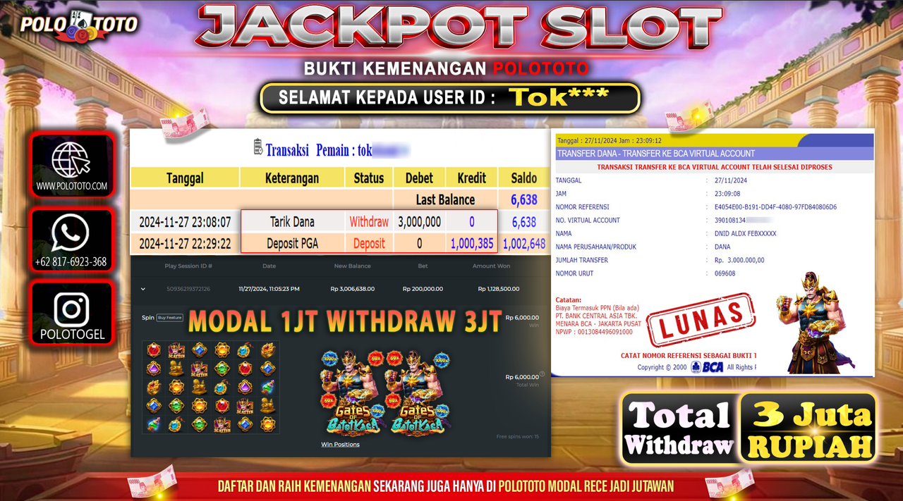 POLOTOTO JACKPOT SLOT GATES OF GATOTKACA 1000 Rp.3,000.000,-