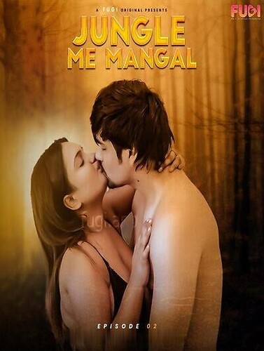 Jungal Mein Mangal (2023) Fugi S01E02 Web Series Watch Online