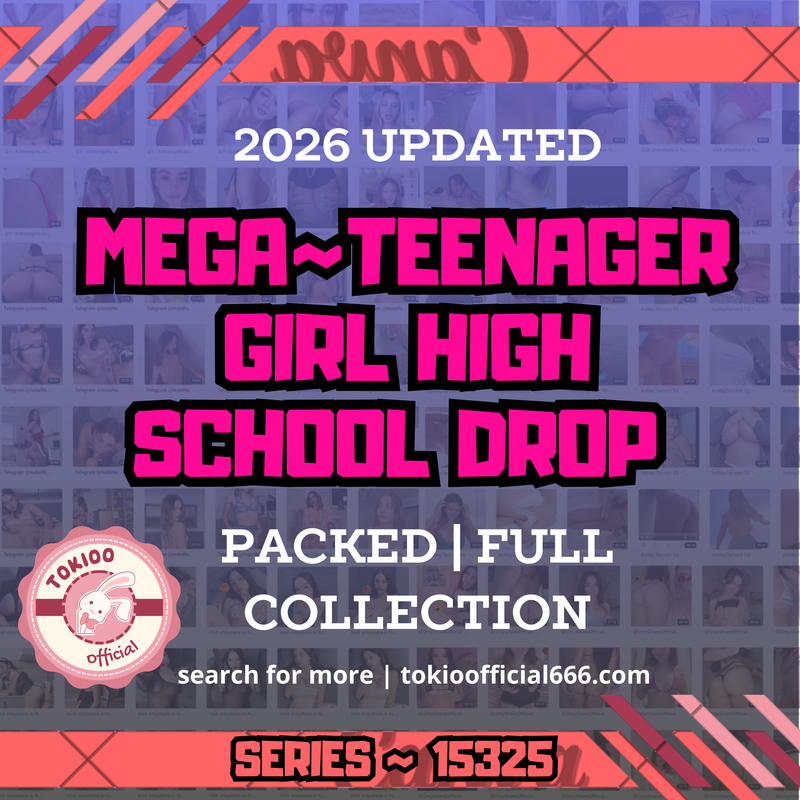 💋OFFICIAL ORIGINAL💋MEGA💋teenager girl high school drop💋15325