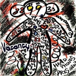 Head Phones President - Vacancy (2005).mp3 - 320 Kbps