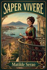 Matilde Serao – Saper vivere (2026)