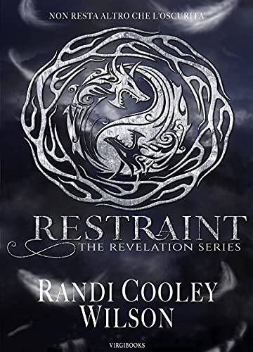 Randi Cooley Wilson - Restraint (Revelation Series Vol. 2) (2022)