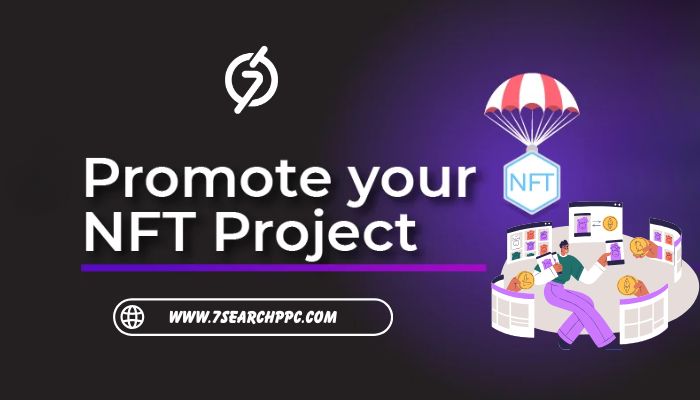 Promote NFT Project
