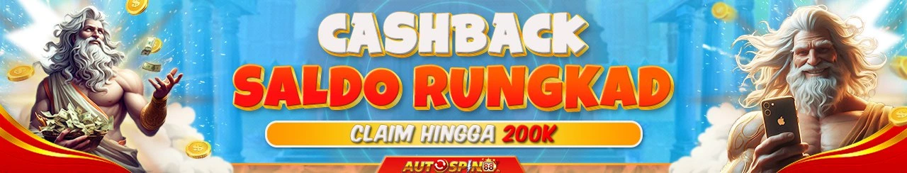 CASHBACK RUNGKAD AUTOSPIN88