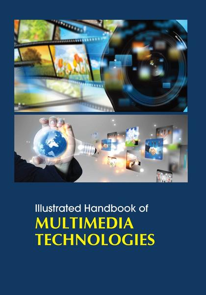 [Kép: Illustrated-Handbook-Of-Multimedia-Technologies.jpg]