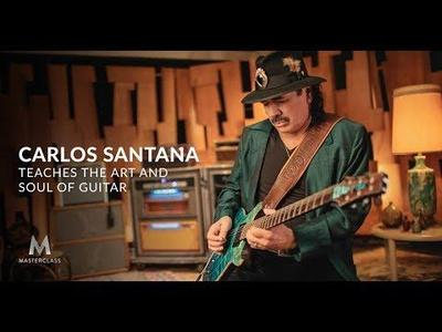 Carlos Santana Teaches The Art and Soul of Guitar (2019)