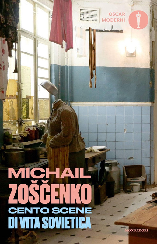 Michail Zoscenko – Cento scene di vita sovietica (2022)