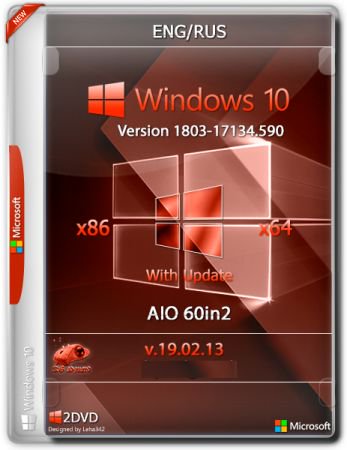 Windows 10 Redstone 4, Version 1803 17134.590 AIO 60in2 (x86-x64) February 12, 2019