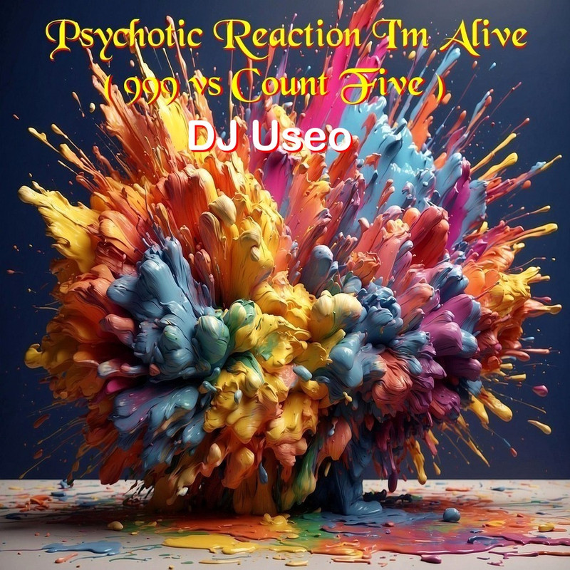 djuseo psychotic alive