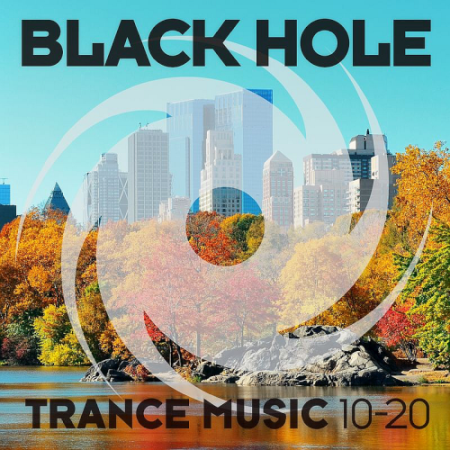 VA - Black Hole Trance Music 10-20 (2020)