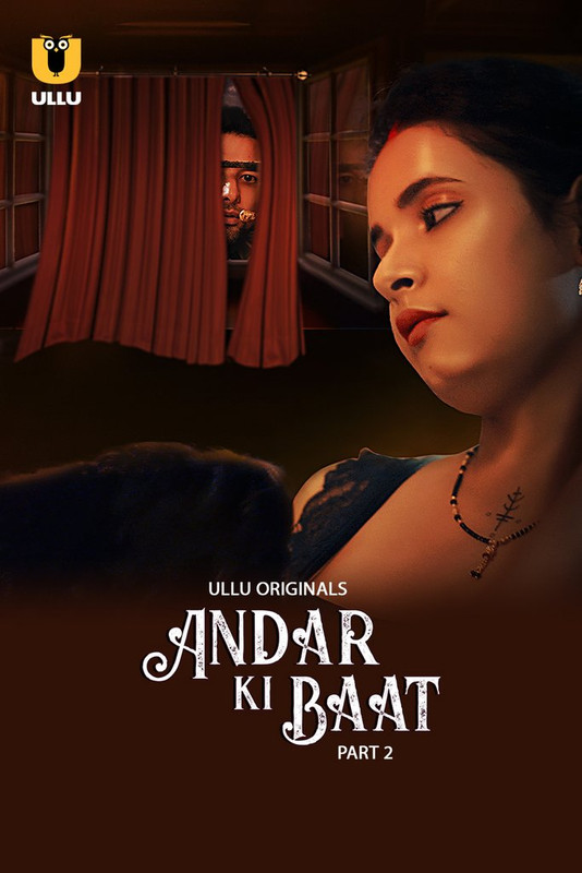  Andar Ki Baat (2023) UNRATED 720p HEVC HDRip S01 Part 2 Hot Series x265 AAC [700MB] Full Movie Download