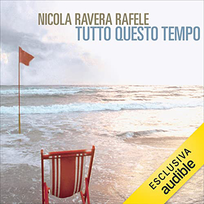 Nicola Ravera Rafele - Tutto questo tempo (2022) (mp3 - 128 kbps)