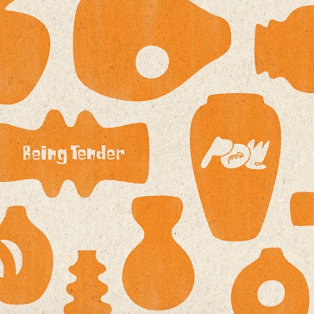 POW - Being Tender (2025)