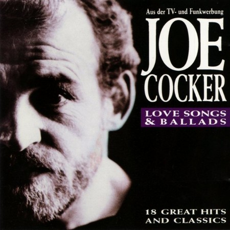 Joe Cocker - Love Songs & Ballads (1992)