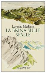 Lorenzo Mediano – La brina sulle spalle (2011)