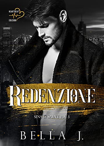 Bella J. – Redenzione: Sins of Saint vol. 3  (2021)