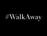 WALK-AWAY