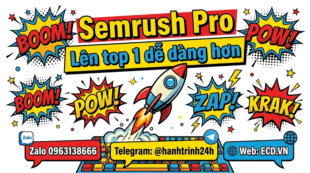 semrush pro cho khách hàng SEO