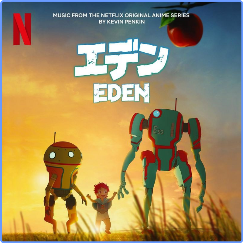 Kevin Penkin - Eden (Music from the Netflix Animated Series) (2021) mp3 320 Kbps