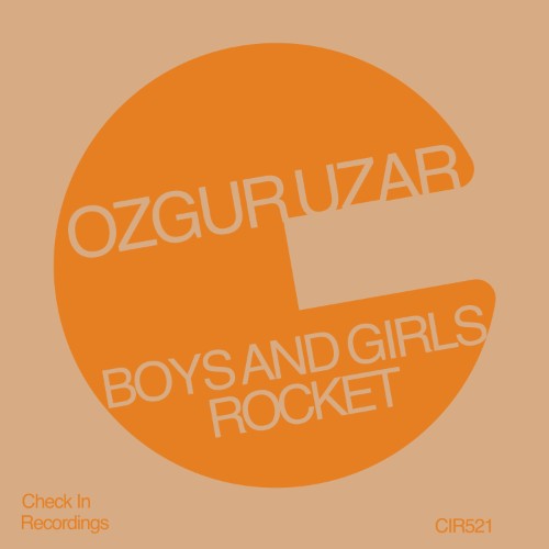 Ozgur Uzar - Boys and Girls / Rocket (2026) MP3