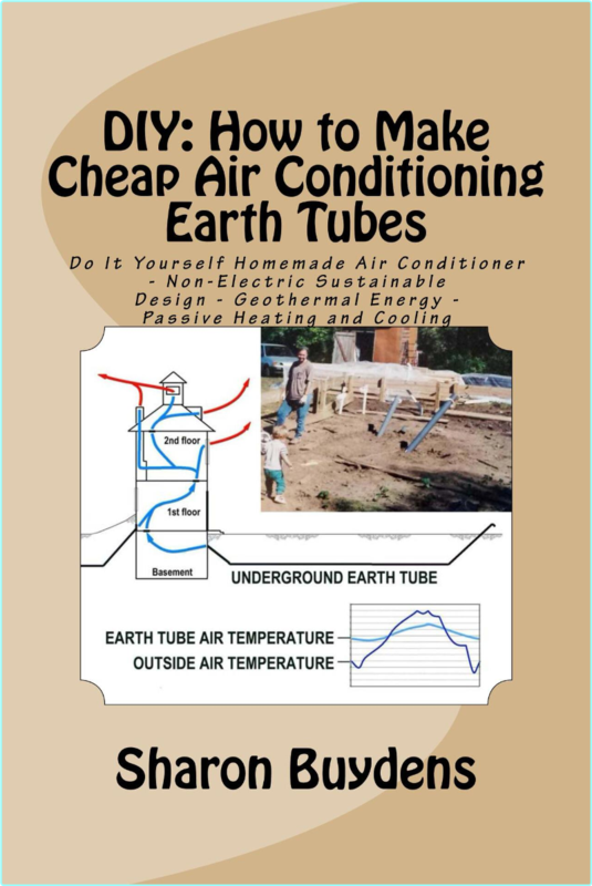 DIY How to Make Cheap Air Conditioning Earth Tubes Do It Yourself Homemade Air Conditioner – Non-Electric Sustainable Design – Geothermal Energy – …