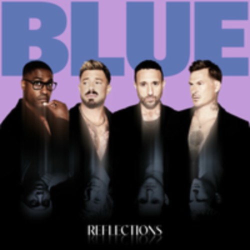 Blue - Reflections (2026)