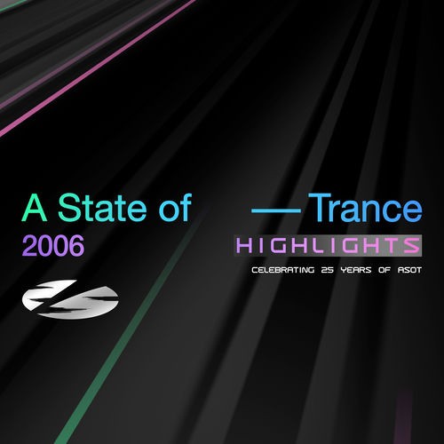 VA - A State Of Trance 25 Years (2006) Highlights (2026) MP3