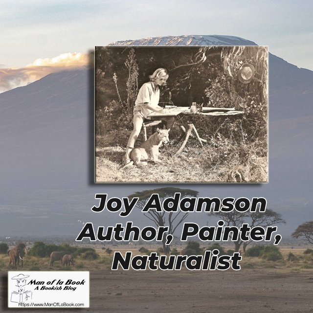 Fun Facts Friday: Joy Adamson