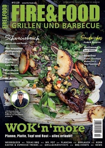 Cover: Fire und Food Grillen und Barbecuen Magazin No 02 2023