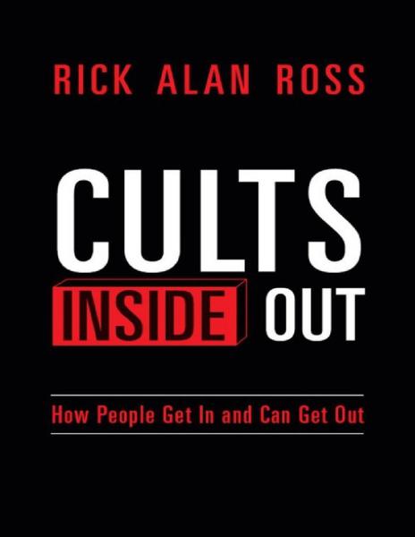 [Kép: Cults-Inside-Out-How-People-Get-In-And-Can-Get-Out.jpg]