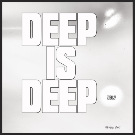 Deep Is Deep, Vol. 7 (2020)