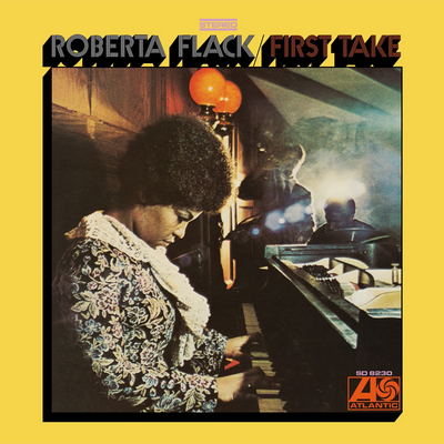 Roberta Flack - First Take (1969) [2021, 50th Anniversary, Remastered, WEB, CD-Quality + Hi-Res]
