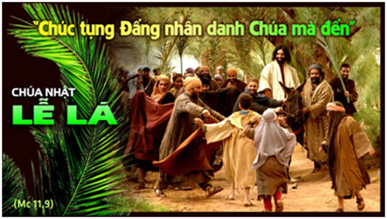 2019-04-13: Chúa Nhật Lễ Lá – Năm C