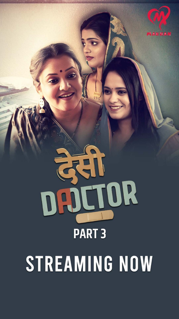  Desi Doctor (2024) UNRATED 720p HEVC HDRip MakhanApp S01E05T06 Hot Web Series [300MB] Full Movie Download