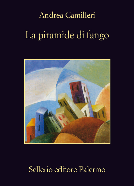 Andrea Camilleri – La piramide di fango (2014)