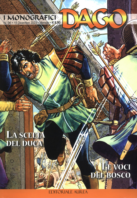 I monografici Dago 96 – La scelta del duca, Le voci del bosco (Aurea 2023-12-15)
