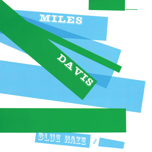 Miles Davis – Blue Haze (1954/2016) [FLAC 24bit/192kHz]