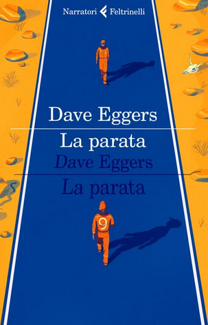 Dave Eggers - La parata (2019)