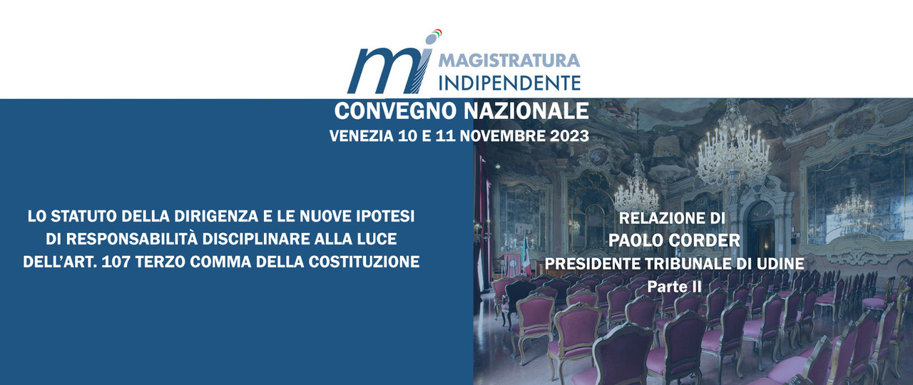 II Parte  - Lo statuto della dirigenza e le nuove ipotesi di responsabilità disciplinare alla luce dell'art. 107 terzo comma della Costituzione