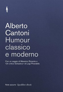 Alberto Cantoni - Humour classico e moderno (2013)