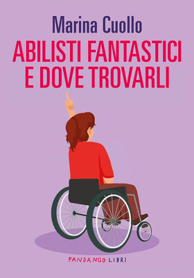 Marina Cuollo - Abilisti fantastici e dove trovarli (2025)