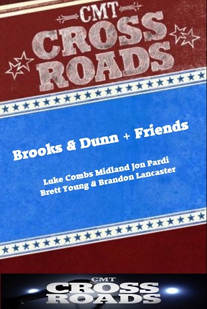 +V I D E O S - B Brooks-Dunn-CMT-Crossroads-Brooks-Dunn-And-Friends