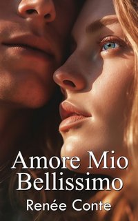 Renée Conte - Amore mio bellissimo (2023)