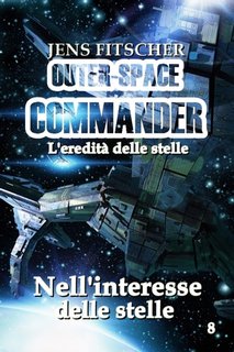 Jens Fitscher - Outer-space Commander Vol. 8. Nell'interesse delle stelle (2023)