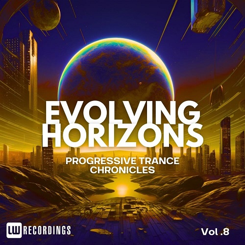 VA - Evolving Horizons: Progressive Trance Chronicles, Vol. 08 (2025)